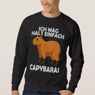 I like to hold Capybaras water pig guinea pigs Sweatshirt