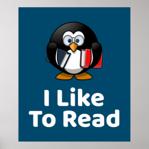 I Like To Read Penguin Funny Reading Poster