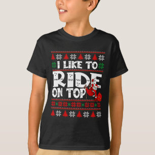 I Like To Ride On Top Funny Naughty Xmas Couple Ma
