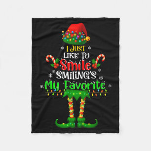 I Like to Smile Smilings My Favorite Christmas Elf Fleece Blanket