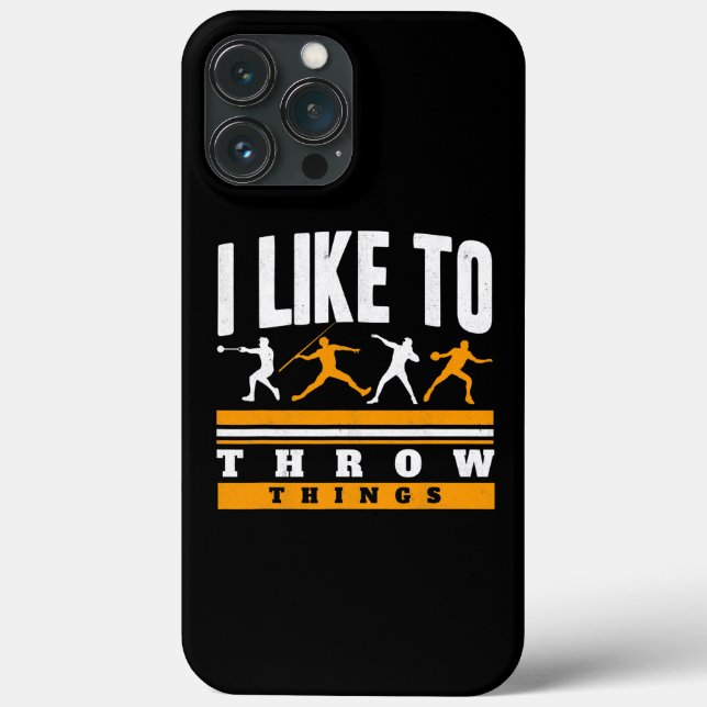 I Like To Throw Things Track And Field Thrower Case-Mate iPhone Case (Back)