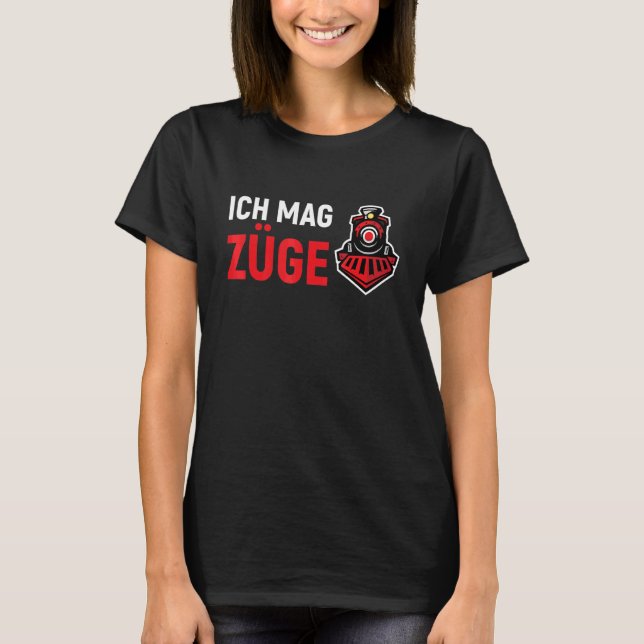 I Like Trains Railway Locomotive Steam Locomotive  T-Shirt (Front)