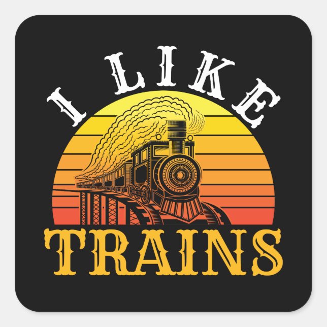 I Like Trains Retro Train Lover Square Sticker (Front)