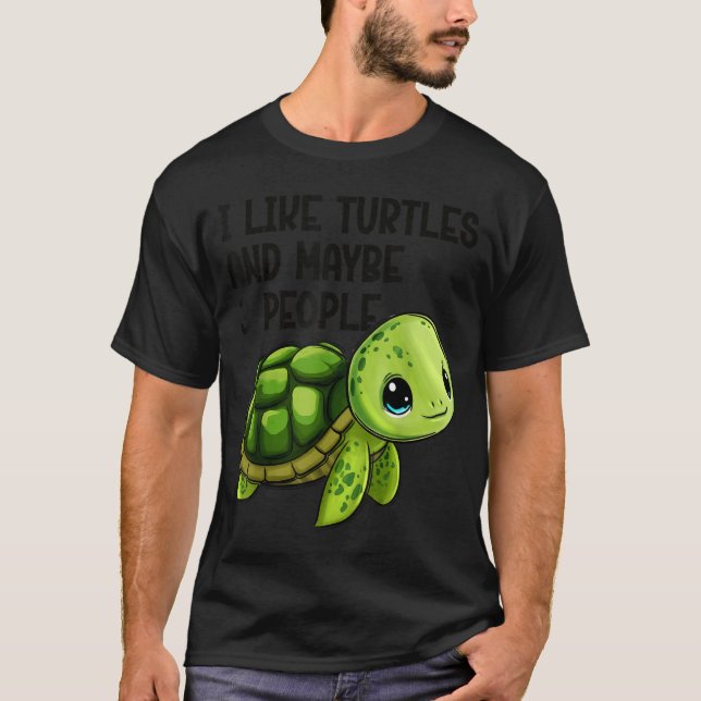 I Like Turtles And Maybe Three People Funny Retro  T-Shirt (Front)