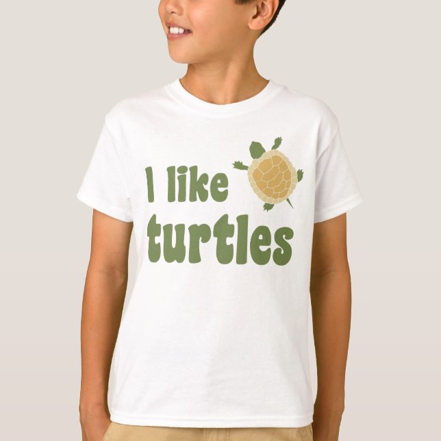 I Like Turtles T-Shirt (Front)