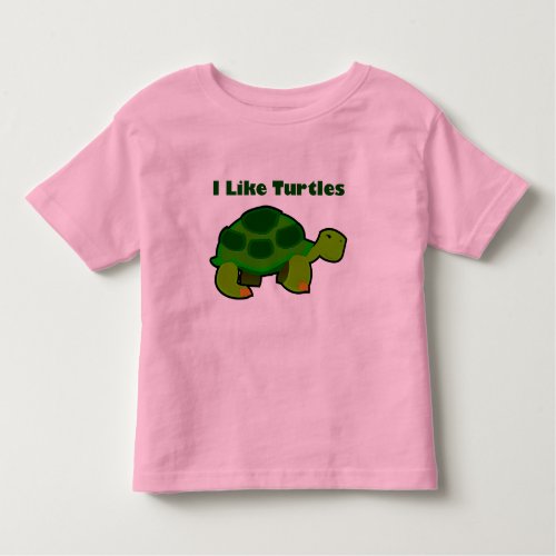 I Like Turtles _ Toddler Fine Jersey T_Shirt