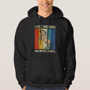 I Like Unicorns And Maybe 3 People Retro Unicorns Hoodie