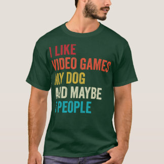 I Like Video Games and my Dog Gaming Gamer T-Shirt