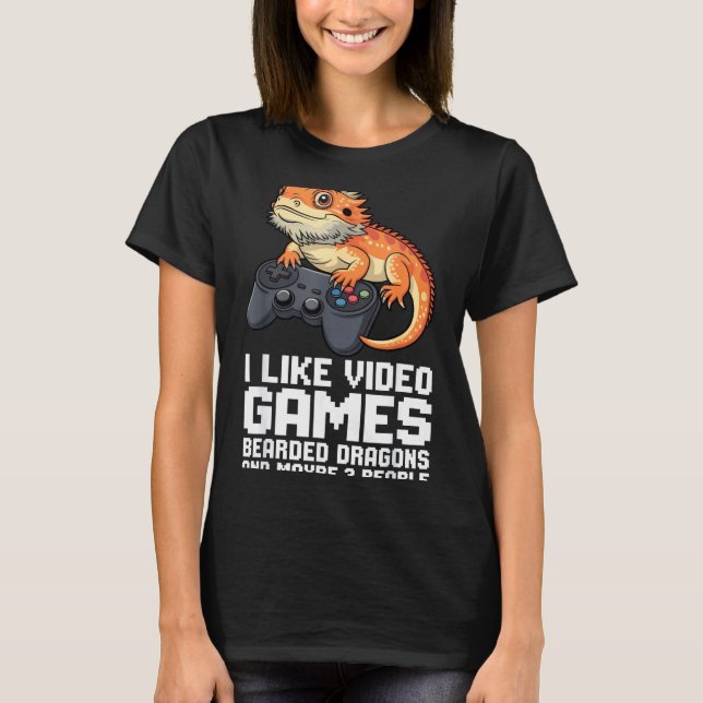 I Like Video Games Bearded Dragon Gamer Introvert  T-Shirt (Front)