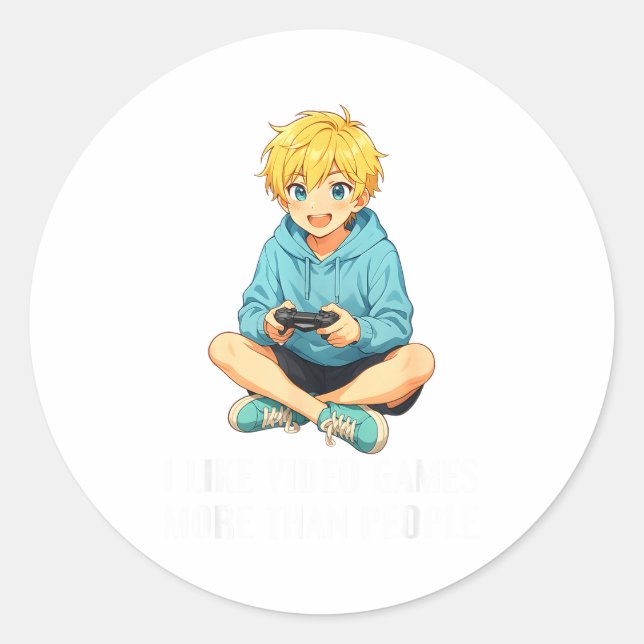 I Like Video Games More Than People Funny Gamer An Classic Round Sticker (Front)