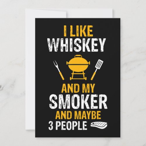 I Like Whiskey My Smoker 3 People Funny BBQ Holiday Card