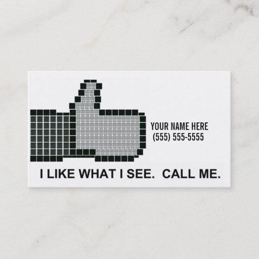 Customizable I Like You Business Card