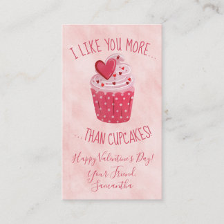 I Like You More Than Cupcakes Valentine's Day Card