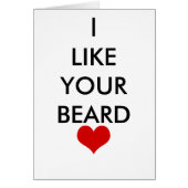 I LIKE YOUR BEARD BIRTHDAY BESTSELLING LOVE (Front)