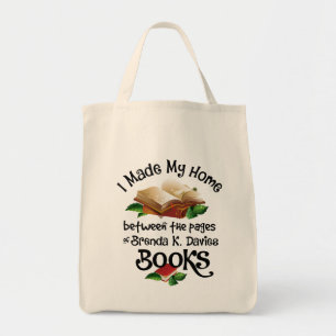 I Live Between the Pages of Brenda K Davies Books Tote Bag
