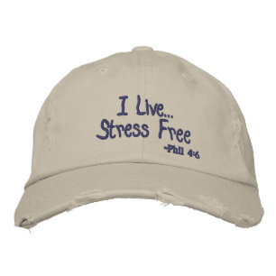 I live Stress Free Customize it Embroidered Baseball Cap