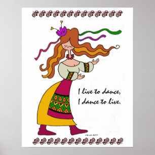 I Live to Dance Ukrainian Folk Art Poster