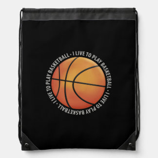 I LIVE TO PLAY BASKETBALL | Sport Gift Drawstring Bag