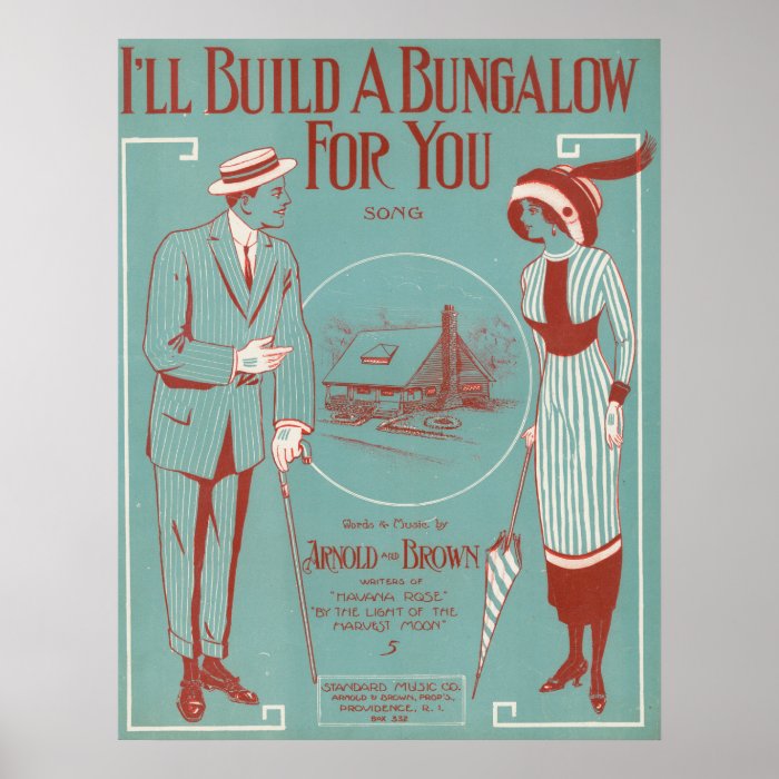 I’ll Build a Bungalow for You Poster