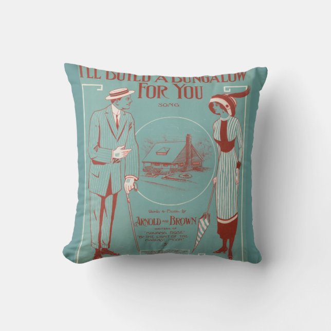 I’ll Build a Bungalow for You Throw Pillow (Front)