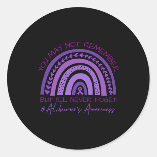 Ill Never Forget Heimers Awareness  Classic Round Sticker