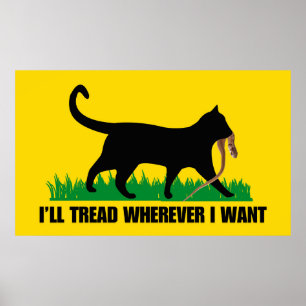 I’ll Tread Wherever I Want  Poster