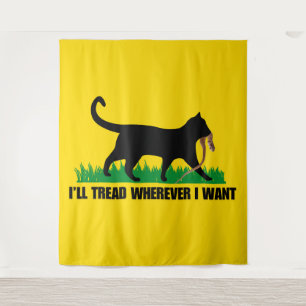 I’ll Tread Wherever I Want Tapestry