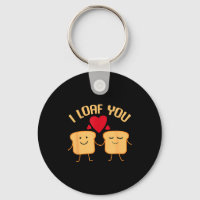 I Loaf You Funny Valentine's Day Bread Lover Gift 