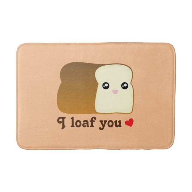 I Loaf You Kawaii Bread Funny Cartoon Food Pun Bathroom Mat (Front)