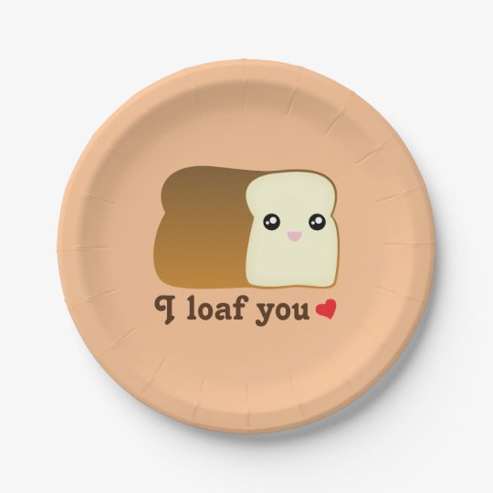I Loaf You Kawaii Bread Funny Cartoon Food Pun Paper Plate
