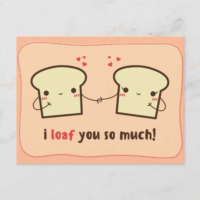 I loaf you so much - Love Postcard (Front)