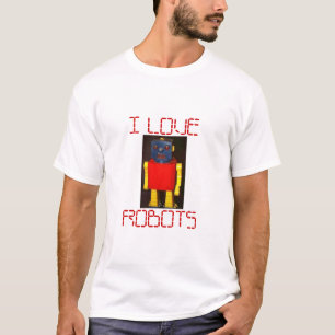 I LOEV ROBOTS T-Shirt