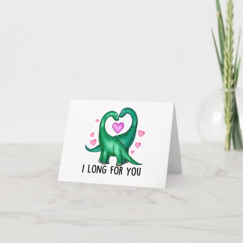 I Long for You Funny Dinosaur Valentines Day Card