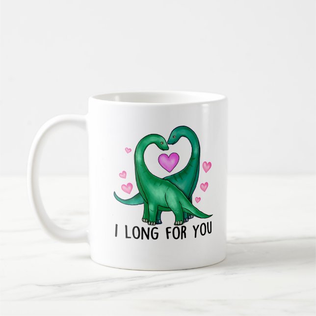 I Long for You Funny Dinosaur Valentine's Day Coffee Mug (Left)