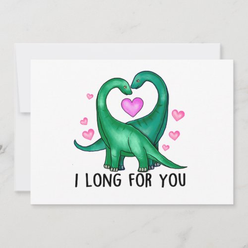I Long for You Funny Dinosaur Valentines Day Holiday Card
