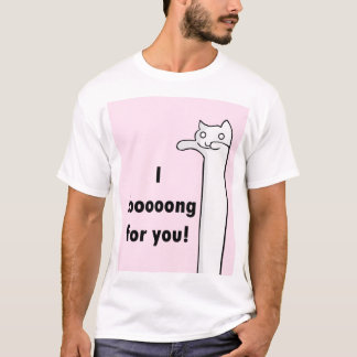 I Long for you, Longcat T-Shirt
