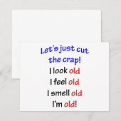 I look old, I feel old ... (Front/Back)