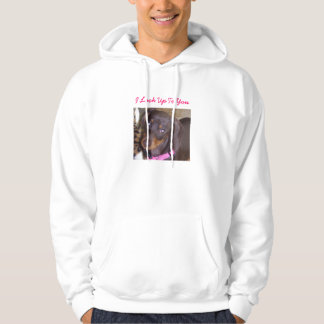 I Look Up To You Hoodie