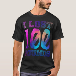 I Lost 100 Pounds - Proud Weightloss Announcement T-Shirt