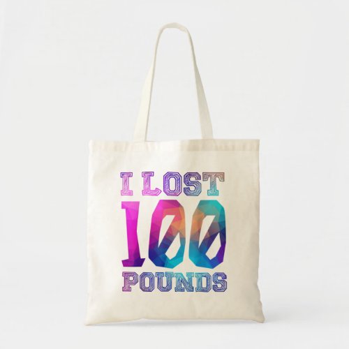 I Lost 100 Pounds _ Proud Weightloss Announcement  Tote Bag