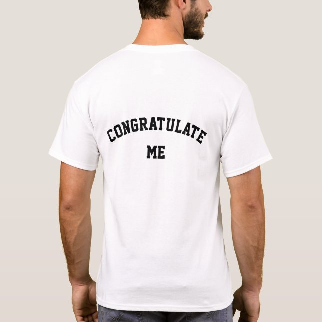 I Lost a Lot of Weight | Weigh Loss Motivational T-Shirt (Back)