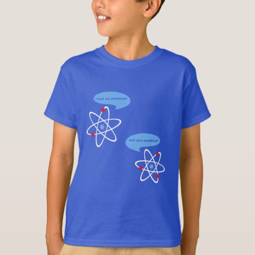 I Lost An Electron T_Shirt