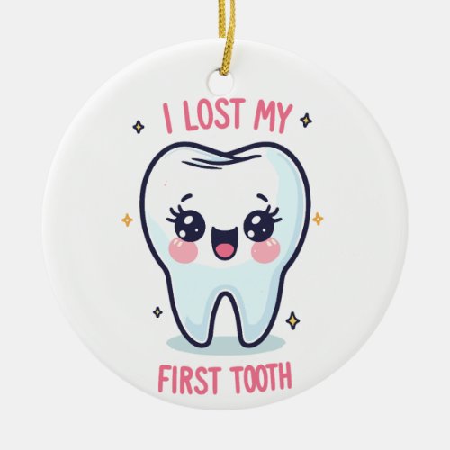 I Lost My First Tooth 1st Tooth Adventure Ceramic Ornament
