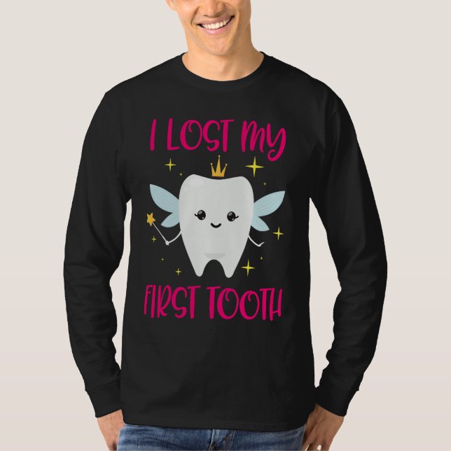 I Lost My First Tooth 1st Tooth Fairy  Daughter T-Shirt (Front)