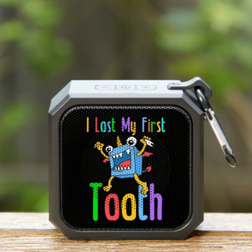 I lost my first tooth Funny box monster Bluetooth Speaker