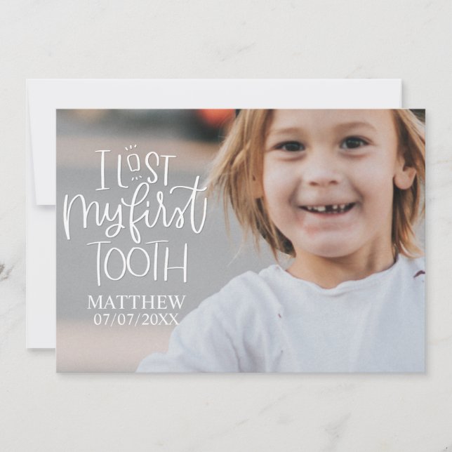 I Lost my First Tooth Personalized Photo Card (Front)