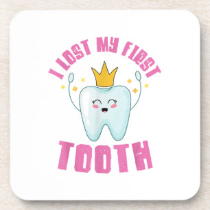I Lost My First Tooth Teeth Out Kids Gift Beverage Coaster