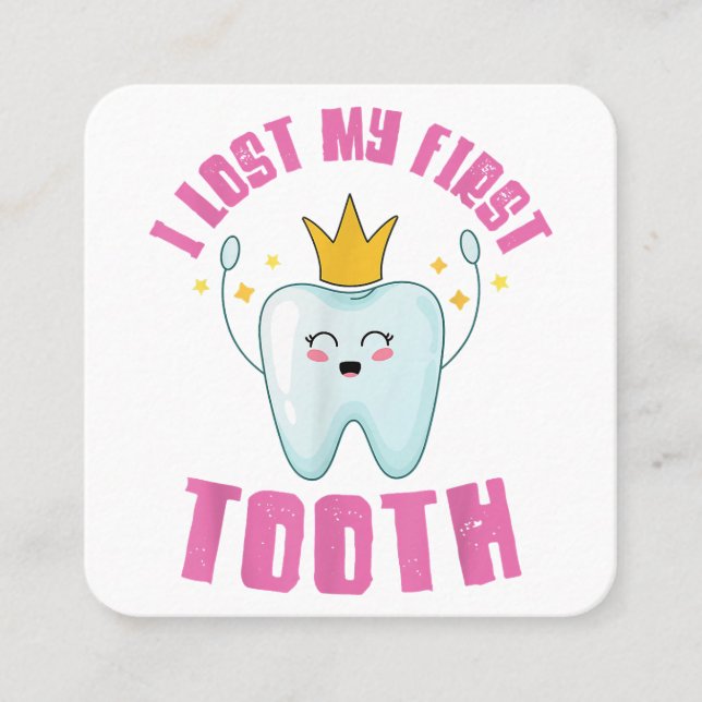 I Lost My First Tooth Teeth Out Kids Gift  Square Business Card (Front)