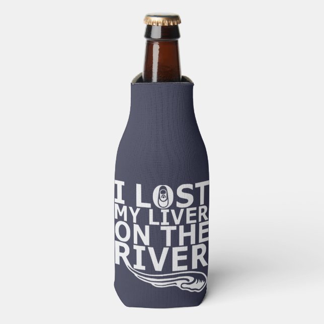 I Lost My Liver On The River, Bottle Cooler Sleeve (Bottle Front)