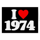 I LOVE 1974 (Front Horizontal)